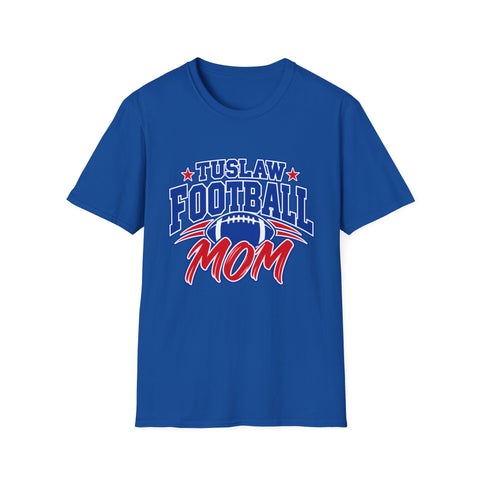 Tuslaw Football - Proud Mom T-Shirt