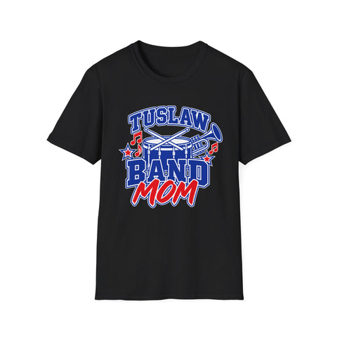Tuslaw Marching Band — Proud Mom T-Shirt