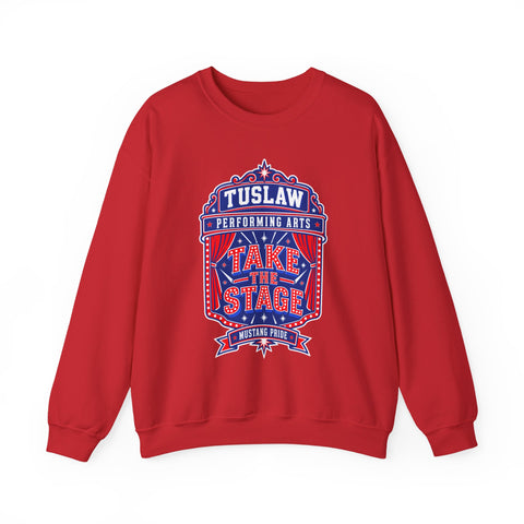Tuslaw Performing Arts — "Tuslaw Take the Stage" School Theater Crewneck Sweatshirt