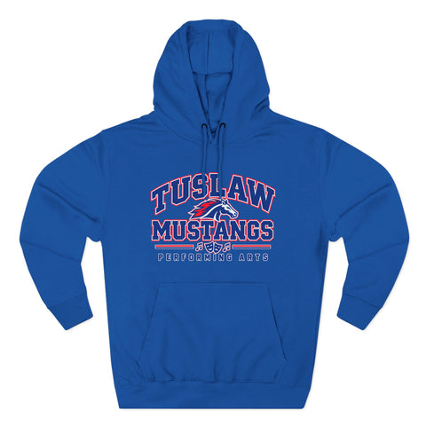 Tuslaw Performing Arts — Varisty Style Hoodie