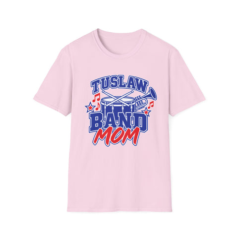 Tuslaw Marching Band — Proud Mom T-Shirt