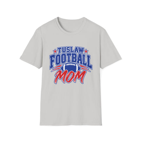 Tuslaw Football - Proud Mom T-Shirt