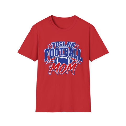 Tuslaw Football - Proud Mom T-Shirt