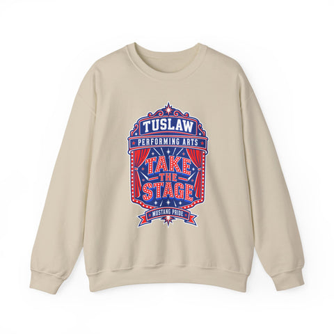 Tuslaw Performing Arts — "Tuslaw Take the Stage" School Theater Crewneck Sweatshirt