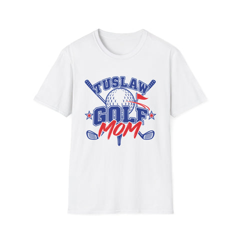 Tuslaw Golf — Proud Mom T-Shirt