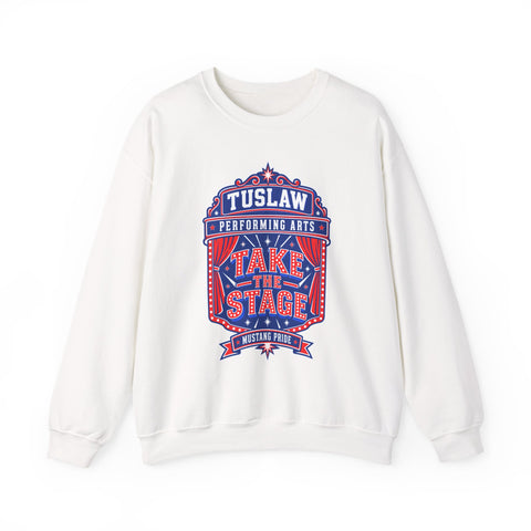 Tuslaw Performing Arts — "Tuslaw Take the Stage" School Theater Crewneck Sweatshirt