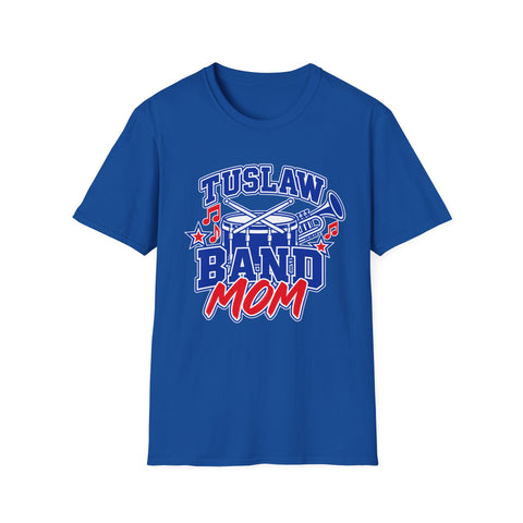 Tuslaw Marching Band — Proud Mom T-Shirt
