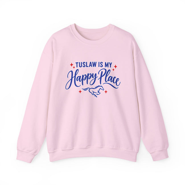 Tuslaw Mustangs Ladies — Tuslaw Is My Happy Place Crewneck Sweatshirt