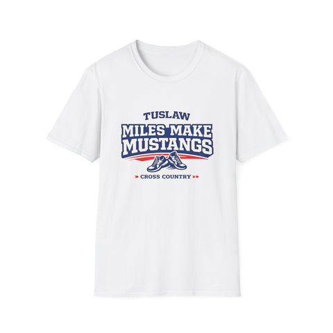 Tuslaw Cross Country — Miles Make Mustangs T-Shirt