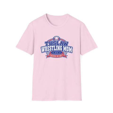 Tuslaw Wrestling  — Raised on Grit Mom T‑Shirt