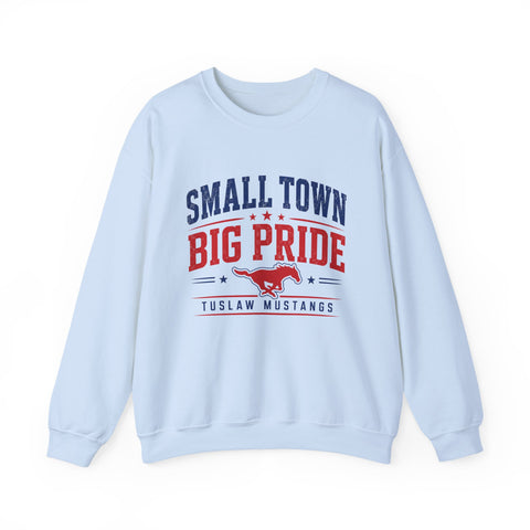 Tuslaw Mustangs — Small Town, Big Pride Crewneck