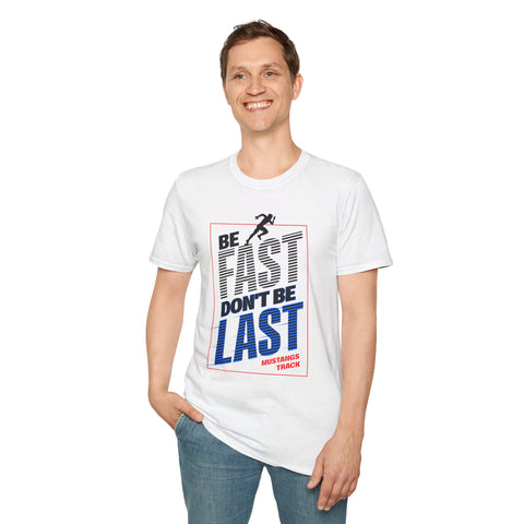 Tuslaw Track & Field — Be Fast T-Shirt