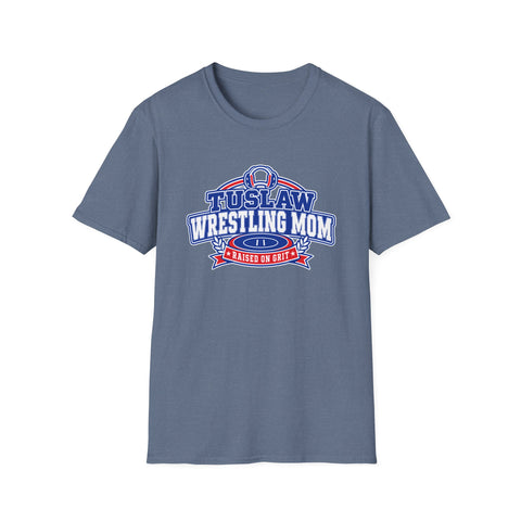 Tuslaw Wrestling  — Raised on Grit Mom T‑Shirt