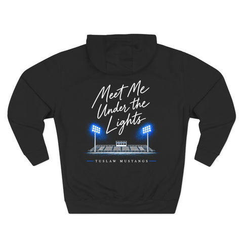 Tuslaw Mustangs Meet Me Under the Lights Pullover Hoodie