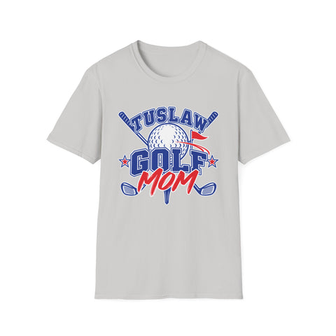 Tuslaw Golf — Proud Mom T-Shirt