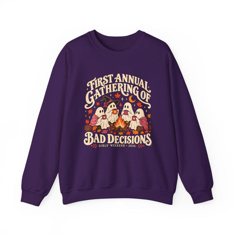 First Annual Gathering of Bad Decisions Sweatshirt — Funny Ghosts Girls Weekend Crewneck in Purple